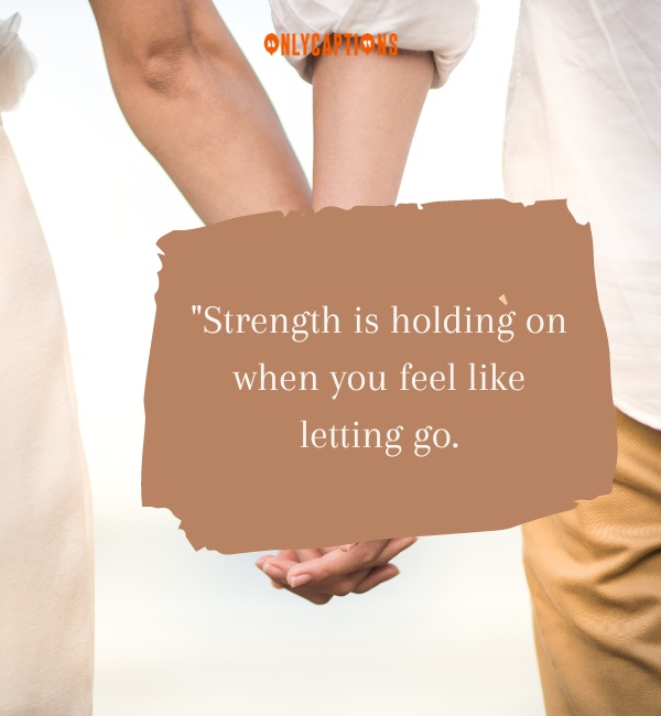 Quotes About Holding On-OnlyCaptions
