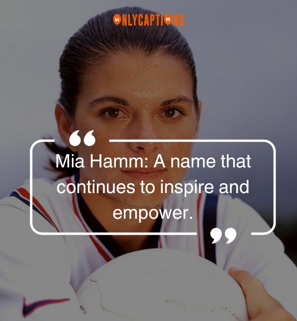 Quotes About Mia Hamm 3-OnlyCaptions