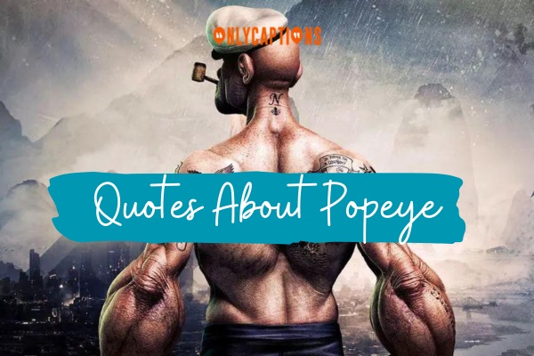 Quotes About Popeye 1-OnlyCaptions