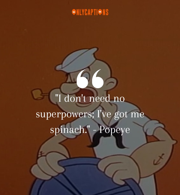 Quotes About Popeye 3-OnlyCaptions