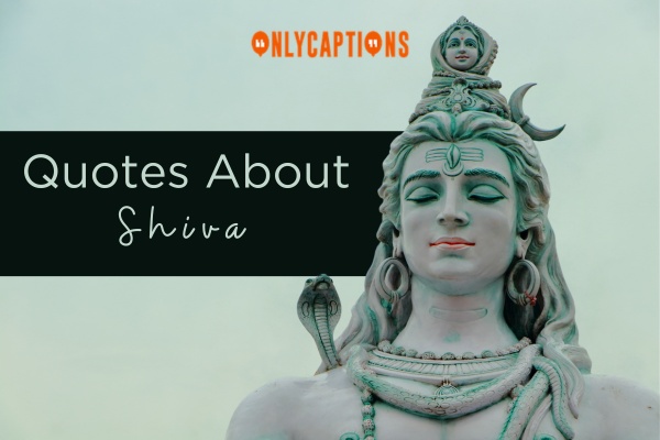 Quotes About Shiva 1-OnlyCaptions