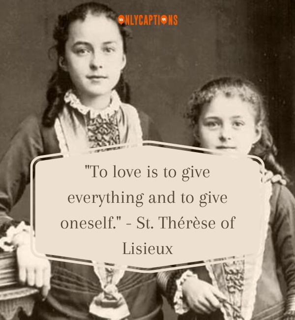 Quotes About St. Therese of Lisieux 2-OnlyCaptions