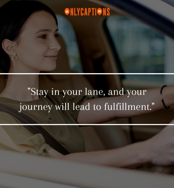 Quotes About Stay In Your Own Lane 2-OnlyCaptions