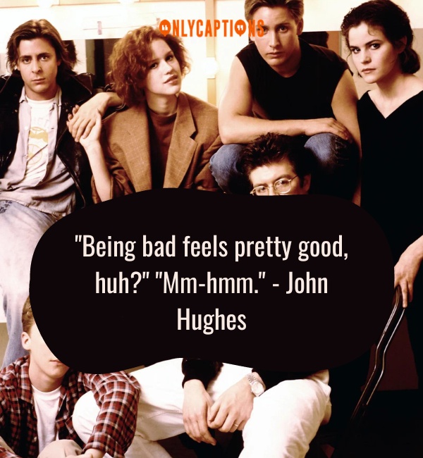Quotes About The Breakfast Club 3-OnlyCaptions