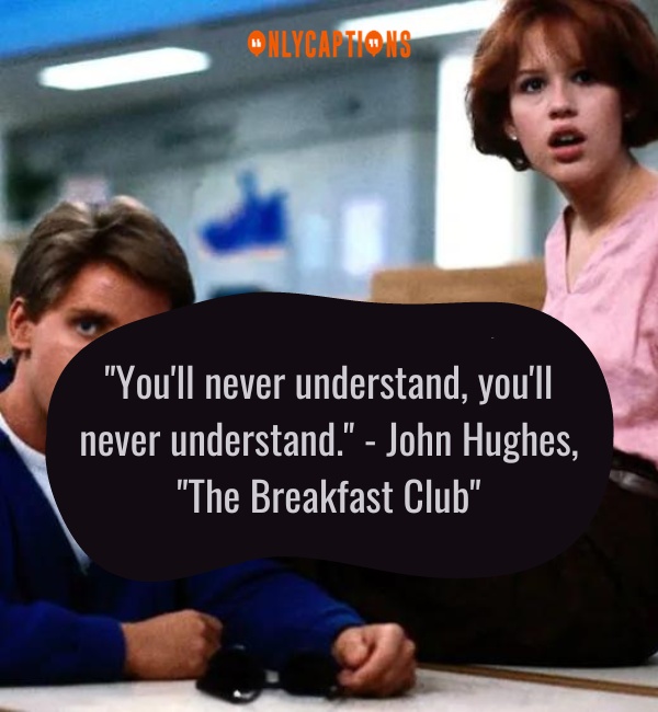 Quotes About The Breakfast Club-OnlyCaptions