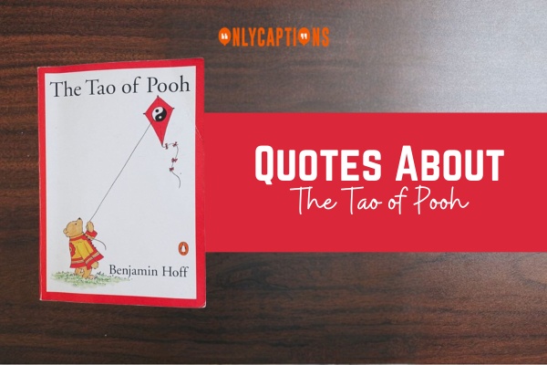 Quotes About The Tao of Pooh 1-OnlyCaptions