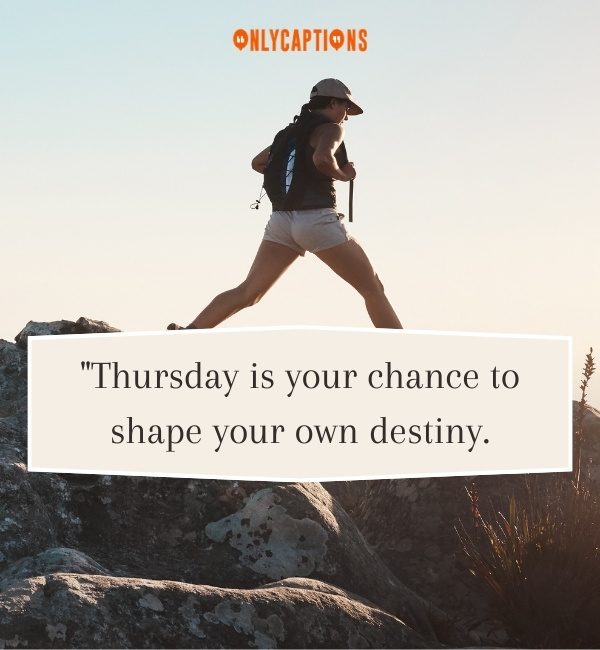 Quotes About Thursday Inspirational 2-OnlyCaptions