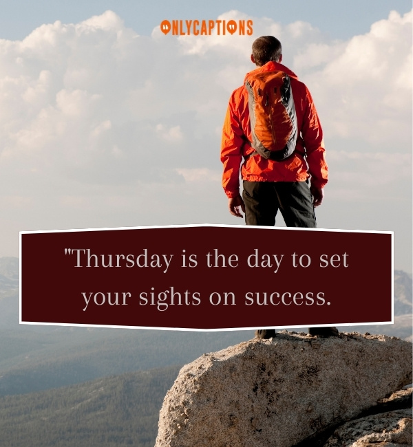 Quotes About Thursday Inspirational 3-OnlyCaptions