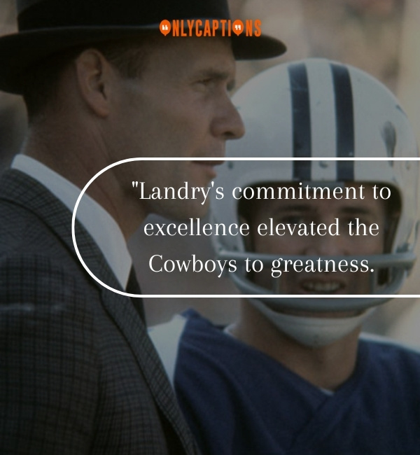 Quotes About Tom Landry 3-OnlyCaptions
