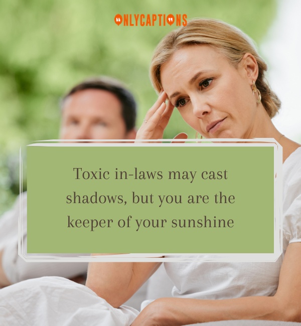 Quotes About Toxic in Laws 3-OnlyCaptions