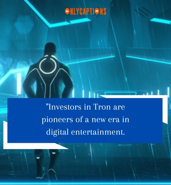 Quotes About Tron 2-OnlyCaptions
