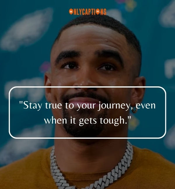 Quotes By Jalen Hurts-OnlyCaptions