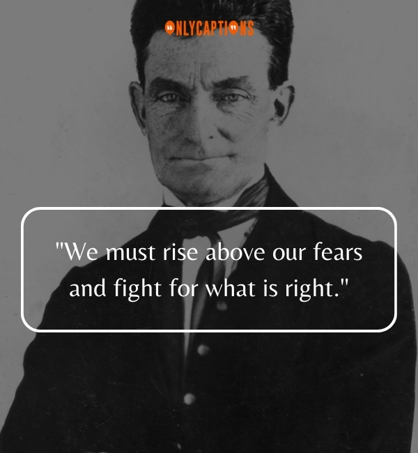 Quotes By John Brown-OnlyCaptions