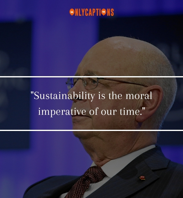 Quotes By Klaus Schwab 2-OnlyCaptions