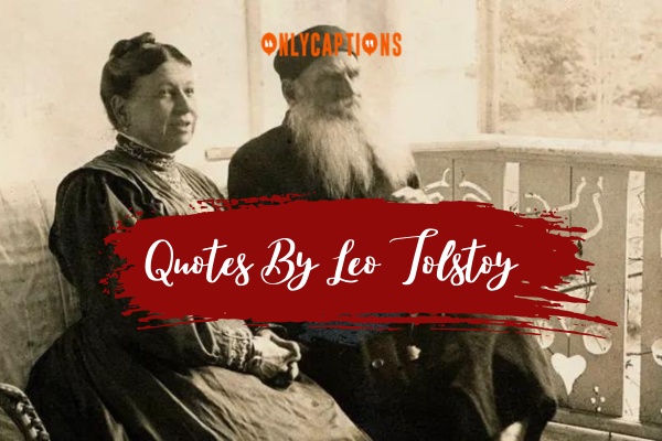 Quotes By Leo Tolstoy 1-OnlyCaptions