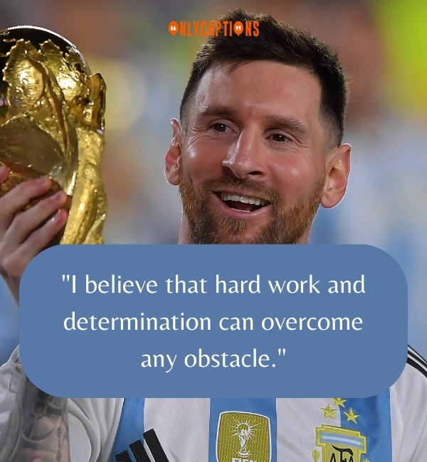 Quotes By Lionel Messi 3-OnlyCaptions