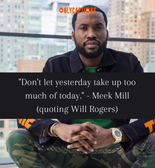 Quotes By Meek Mill 2-OnlyCaptions