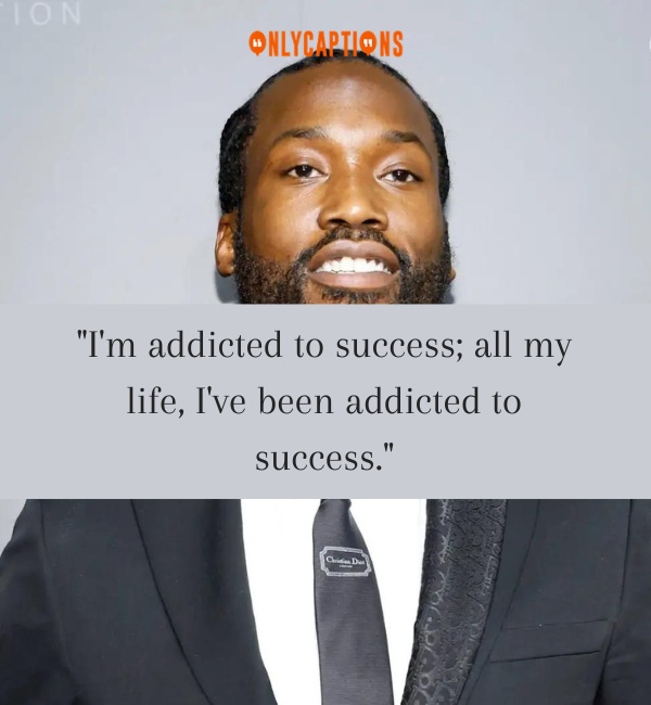 Quotes By Meek Mill-OnlyCaptions