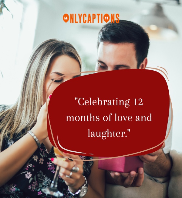 Quotes For One Year Anniversary 2-OnlyCaptions