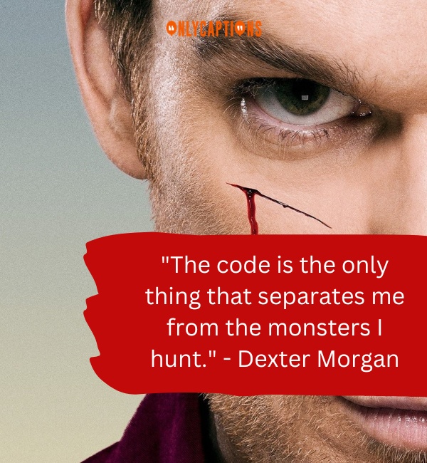 Quotes From Dexter 3-OnlyCaptions