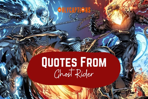 Quotes From Ghost Rider 1-OnlyCaptions