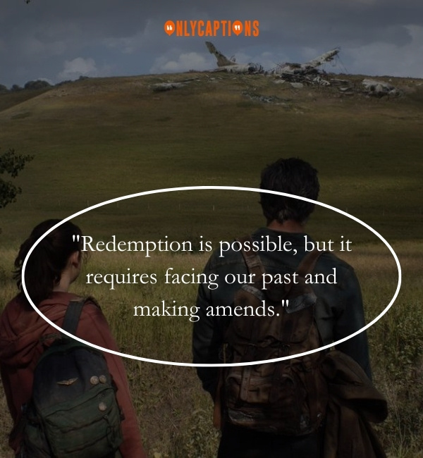 Quotes From Last Of Us Show 2-OnlyCaptions