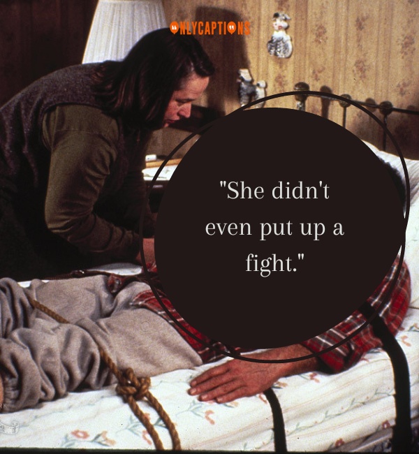Quotes From Misery 3-OnlyCaptions