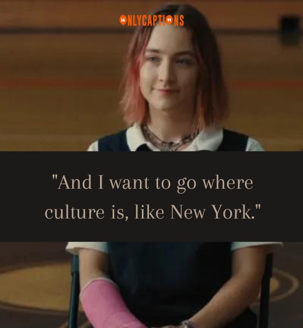 Quotes From Movie Lady Bird 4-OnlyCaptions