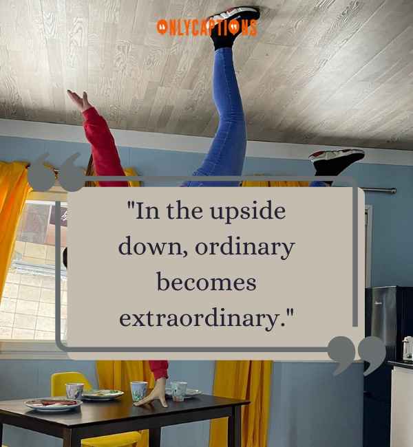 Quotes From Upside Down 2-OnlyCaptions