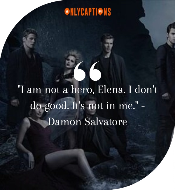 Quotes From Vampire Diaries-OnlyCaptions