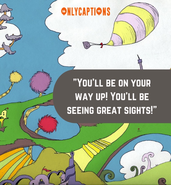 Quotes From Oh The Places Youll Go 2-OnlyCaptions