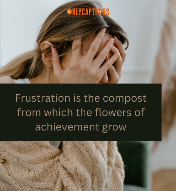 Quotes When Frustrated 3-OnlyCaptions