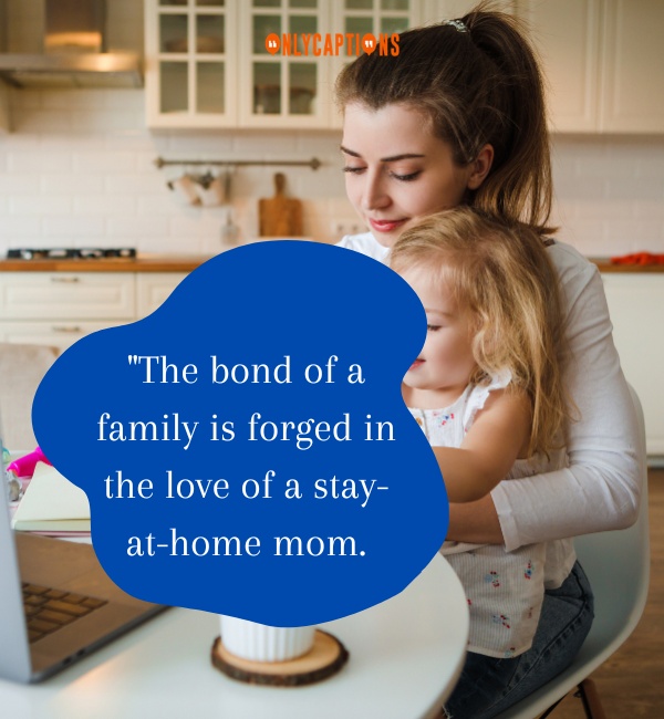 Quotes for Stay at Home Moms 2-OnlyCaptions