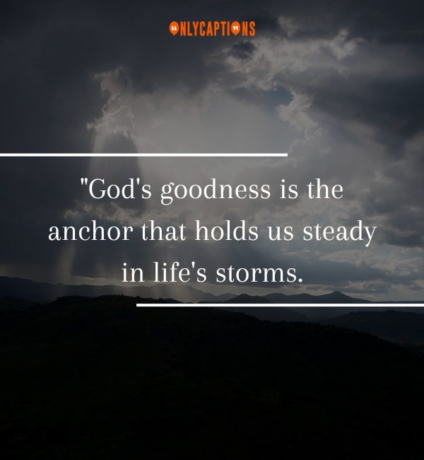 Quotes on Gods Goodness 2-OnlyCaptions