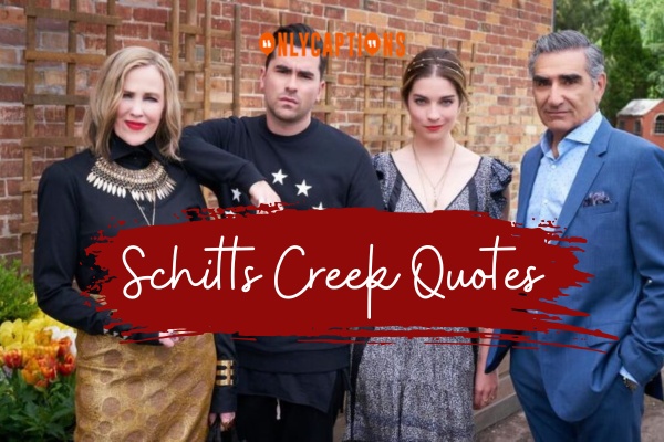 Schitts Creek Quotes 1-OnlyCaptions