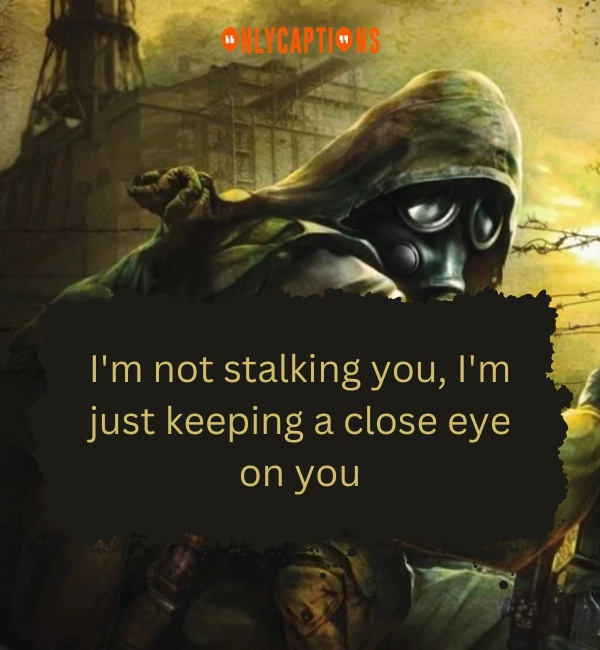 Stalker Quotes 3-OnlyCaptions