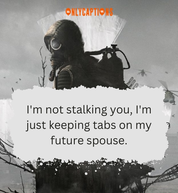 Stalker Quotes-OnlyCaptions