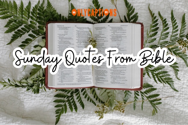 Sunday Quotes From Bible 1-OnlyCaptions