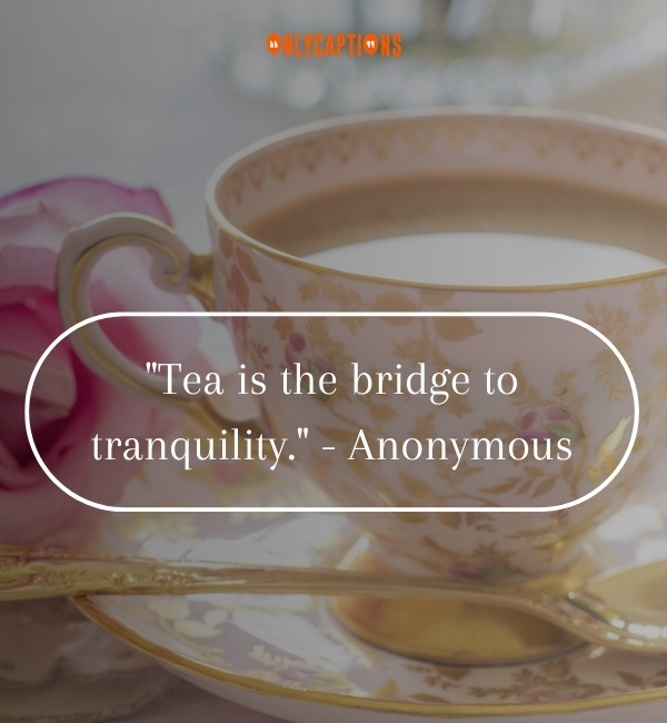 Tea Quotes 2-OnlyCaptions