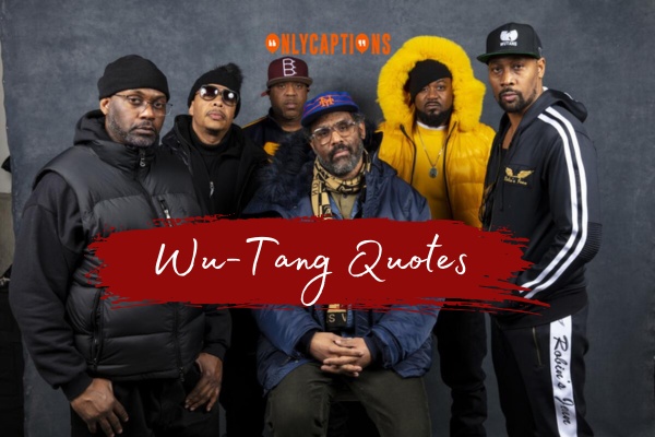 Wu Tang Quotes 1-OnlyCaptions