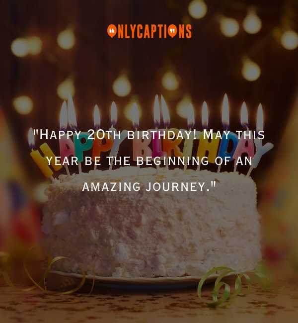 20th Birthday Quotes 3-OnlyCaptions