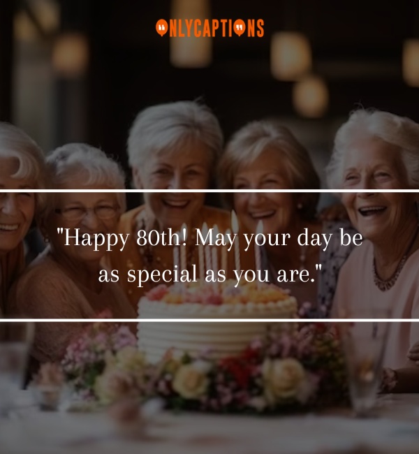80th Birthday Quotes-OnlyCaptions