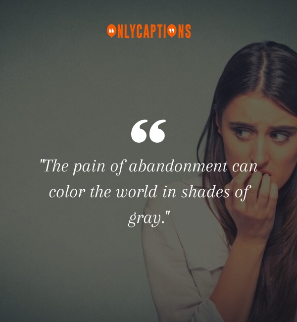 Abandonment Issues Quotes-OnlyCaptions