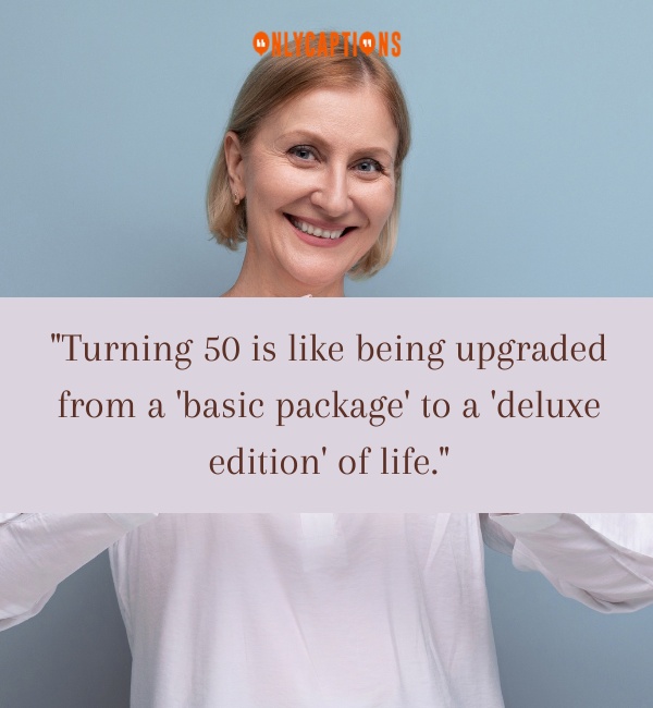 Funny Quotes About Turning 50 3-OnlyCaptions