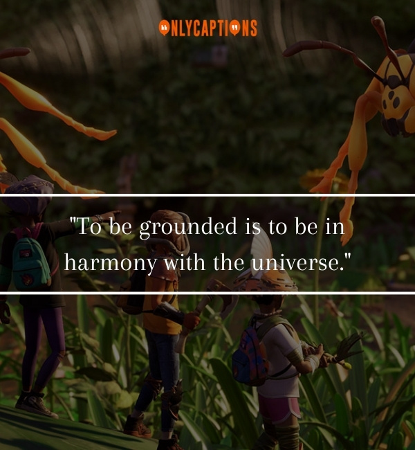 Grounded Quotes 2-OnlyCaptions