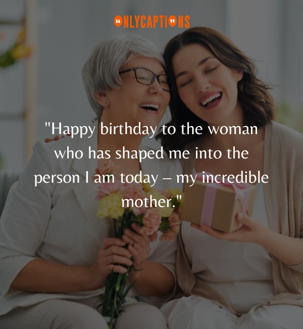 Happy Birthday Mother Quotes From Daughter 3-OnlyCaptions