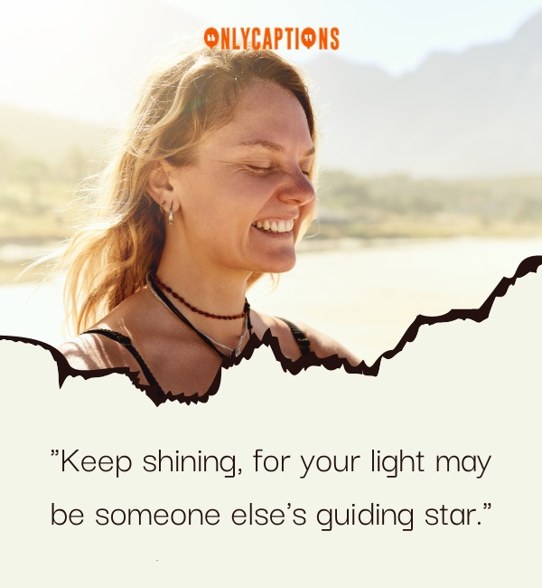 Keep Shining Quotes 2-OnlyCaptions