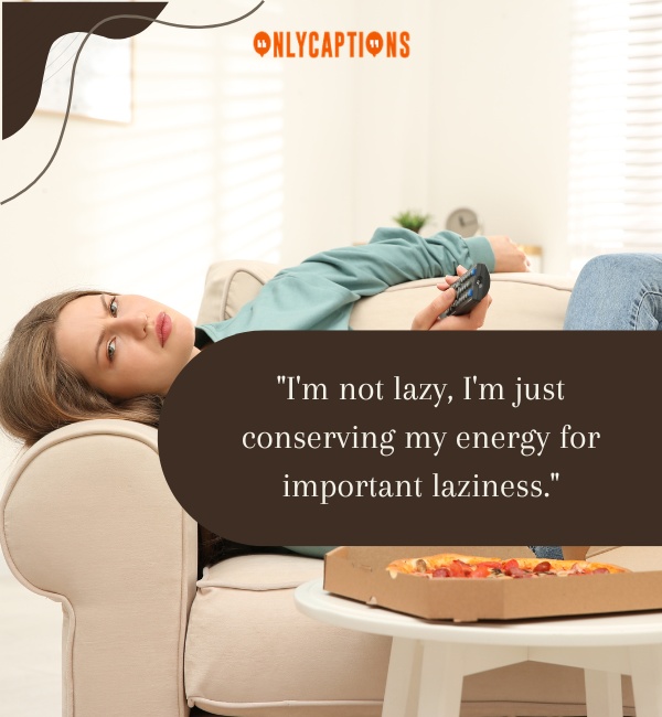 Lazy Quotes-OnlyCaptions
