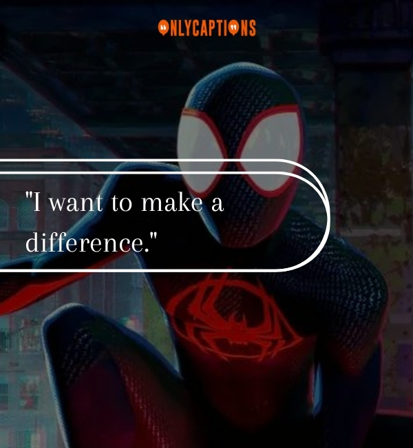 Miles Morales Quotes Across The Spider Verse 2-OnlyCaptions