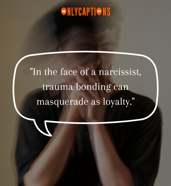 Narcissist Trauma Bonding Quotes 2-OnlyCaptions